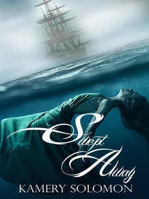 Swept Away (The Swept Away Saga, Book One) - ebook